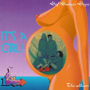 CD- Def Dames Dope – It's A Girl! - The Album