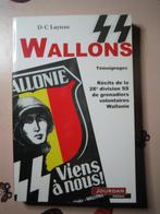 SS WALLONS. Getuigenissen. D-C LUYTENS. REX. DEGRELLE., Boeken, Ophalen of Verzenden, Tweede Wereldoorlog, Zo goed als nieuw