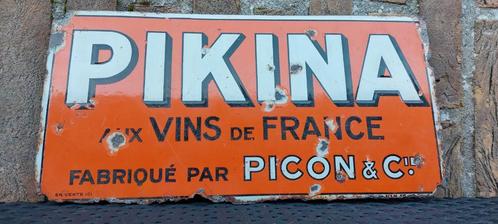 Emaillebord Pikina - vins of France - picon & cie, Verzamelen, Merken en Reclamevoorwerpen, Gebruikt, Reclamebord, Ophalen of Verzenden