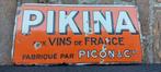 Emaillebord Pikina - vins of France - picon & cie, Reclamebord, Gebruikt, Ophalen of Verzenden