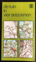 DE TUIN IN 4 SEIZOENEN, Ophalen of Verzenden, Zo goed als nieuw