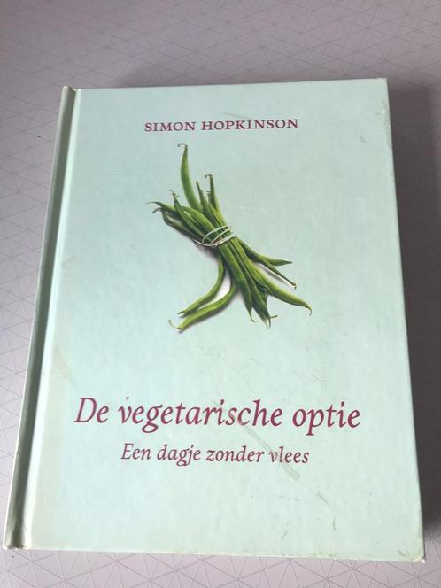 De vegetarische optie, Boeken, Kookboeken, Gelezen, Voorgerechten en Soepen, Hoofdgerechten, Tapas, Hapjes en Dim Sum, Overige typen