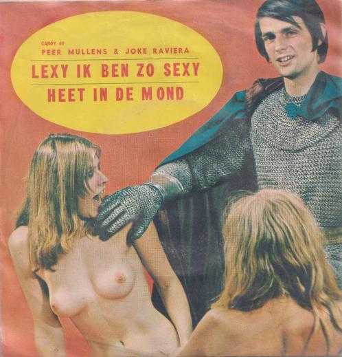 Peer Mullens & Joke Raviera – Lexy ik ben zo sexy / Heet in, Cd's en Dvd's, Vinyl Singles, Gebruikt, Single, Nederlandstalig, 7 inch