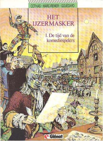 Het ijzermasker nr 1 - De tijd van de komediespelers. beschikbaar voor biedingen