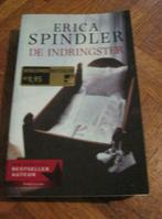 Erica Spindler: De indringster, Boeken, Ophalen of Verzenden, Gelezen