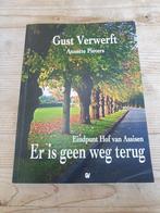 Gust Verwerft Er is geen weg terug. Eindpunt Hof van Assisen, Boeken, Ophalen of Verzenden, Zo goed als nieuw