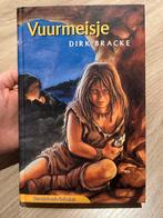 Vuurmeisje - Dirk Bracke, Boeken, Kinderboeken | Jeugd | 13 jaar en ouder, Ophalen of Verzenden, Zo goed als nieuw