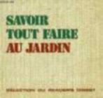 Savoir tout faire au jardin, Boeken, Wonen en Tuinieren, Ophalen of Verzenden