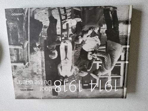 1914-1918, door Duitse ogen, Boeken, Oorlog en Militair, Zo goed als nieuw, Ophalen of Verzenden