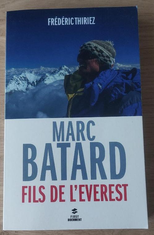 Frédéric Thiriez - Marc Batard fils de l'Everest, Boeken, Biografieën, Zo goed als nieuw, Sport, Ophalen of Verzenden