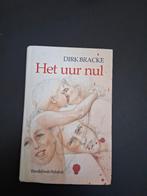 boek - het uur nul Dirk Bracke, Boeken, Ophalen of Verzenden, Dirk Bracke, Fictie