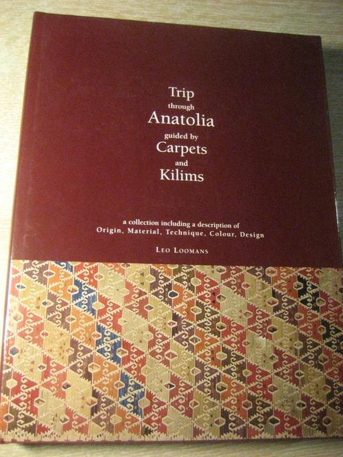 Trip through Anatolia guided by Carpets and Kilims, Livres, Art & Culture | Arts plastiques, Enlèvement ou Envoi