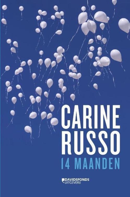 14 maanden Carine Russo, Boeken, Politiek en Maatschappij, Zo goed als nieuw, Maatschappij en Samenleving, Ophalen of Verzenden