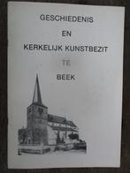 .Bree Geschiedenis en kerkelijk kunstbezit te Beek, Comme neuf, Enlèvement