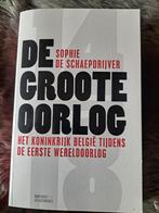 Sophie De Schaepdrijver - De Groote Oorlog, Boeken, Oorlog en Militair, Ophalen of Verzenden, Zo goed als nieuw, Sophie De Schaepdrijver