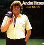 LP  André Hazes ‎– Met Liefde, 12 pouces, Utilisé, Enlèvement ou Envoi, Chanson réaliste ou Smartlap