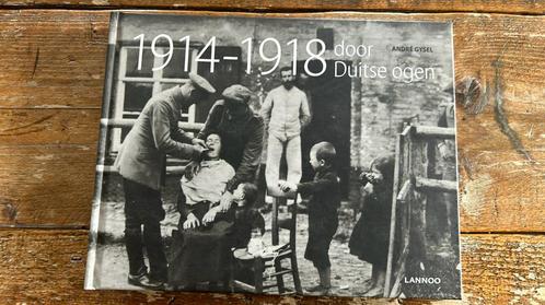 André Gysel - 1914-1918 Door duitse ogen, Boeken, Oorlog en Militair, Nieuw, Ophalen of Verzenden