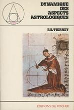 Astrologie : B.TIERNEY : Dynamique des aspects astrologiques, Livres, Ésotérisme & Spiritualité, Enlèvement ou Envoi, Utilisé
