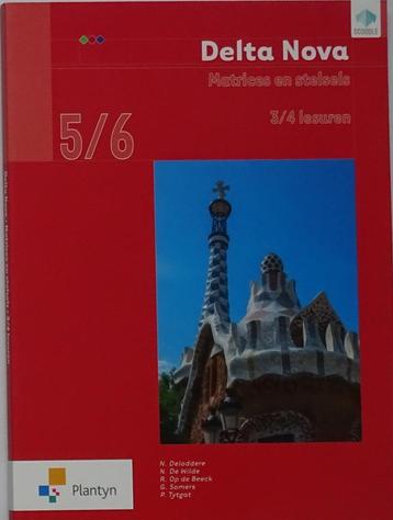 Delta Nova 5/6 – Matrices en stelsels – 3/4 lesuren, Comme neuf, Enlèvement, Secondaire, N. Deloddere