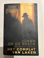Johan op de Beeck - Het Complot van Laken, Boeken, Thrillers, Gelezen, België, Ophalen of Verzenden, Johan Op de Beeck