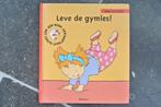 Leve de gymles, Enlèvement ou Envoi