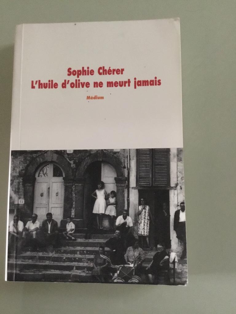 Livre L’huile d’olive ne meurt jamais, Ophalen of Verzenden, Gelezen