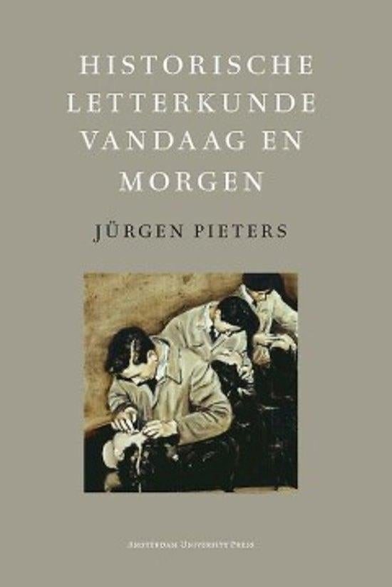 boek: historische letterkunde vandaag en morgen /Pieters Jür, Boeken, Geschiedenis | Wereld, Ophalen of Verzenden, Gelezen