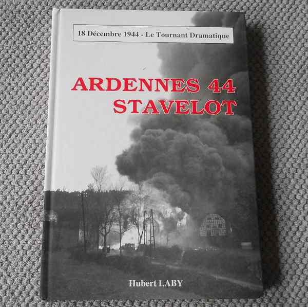 Ardennes 44 Stavelot  (Hubert Laby), Livres, Enlèvement ou Envoi, Deuxième Guerre mondiale, Utilisé
