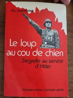 Le loup au cou de chien, Enlèvement ou Envoi, Deuxième Guerre mondiale, Utilisé, Armée de terre