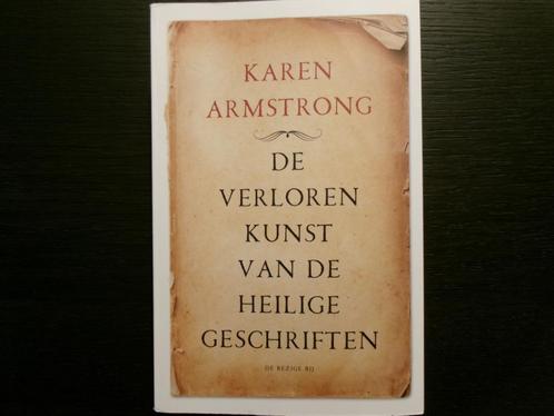 De verloren kunst van de heilige geschriften/Karen Armstrong, Boeken, Godsdienst en Theologie, Ophalen of Verzenden