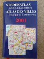 Stedenatlas België - Luxemburg, Livres, Atlas & Cartes géographiques, Comme neuf, 2000 à nos jours, Autres atlas, Enlèvement ou Envoi
