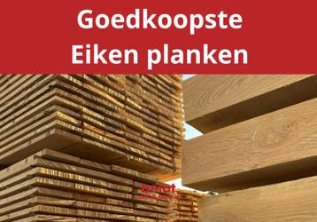 Eiken planken vanaf €4.90 /stuk ! beschikbaar voor biedingen