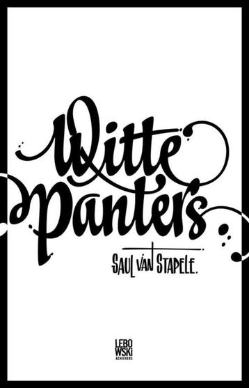 Te Koop Boek WITTE PANTERS Saul van Stapele beschikbaar voor biedingen
