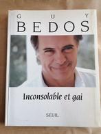 Guy Bedos - Inconsolable et gai- SEUIL 1991, Livres, Humour, Utilisé, Enlèvement ou Envoi