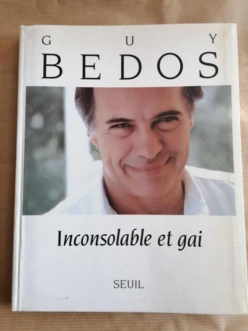 Guy Bedos - Inconsolable et gai- SEUIL 1991, Livres, Humour, Utilisé, Enlèvement ou Envoi
