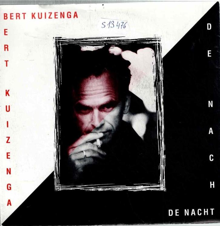 Vinyl, 7"   /  Bert Kuizenga – De Nacht, CD & DVD, Vinyles | Autres Vinyles, Autres formats, Enlèvement ou Envoi