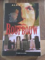 Roofbouw - Alan Glynn, Ophalen of Verzenden, Gelezen, Alan Glynn