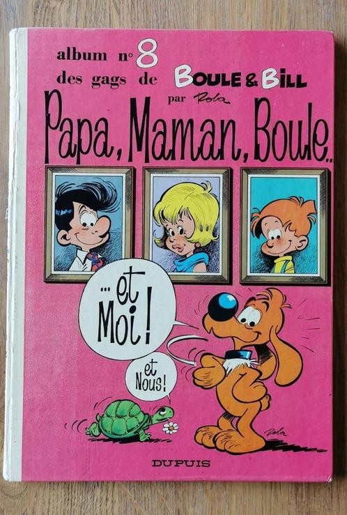 Boule et Bill - Dos rond - 1974 - N8 - Papa, Maman, Boule, Livres, BD, Utilisé, Une BD, Enlèvement ou Envoi