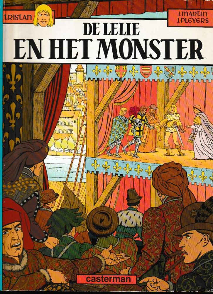 Strip : Tristan nr. 4 - de lelie en het monster., Boeken, Stripverhalen, Verzenden