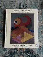 Een eeuw abstracte kunst André Garitte België, Ophalen, Gelezen, Schilder- en Tekenkunst