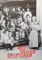 Met vallen en opstaan / Hilde Verheyen / Mieke Sertyn, Ophalen of Verzenden, Zo goed als nieuw