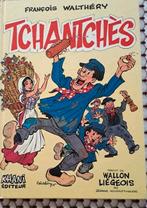 Tchantchès / FRANÇOIS WALTHERY, Eén stripboek, François Walthéry, Ophalen of Verzenden, Zo goed als nieuw