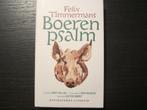 Boerenpsalm  -Felix  Timmermans-, Boeken, Ophalen of Verzenden