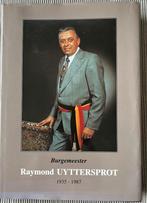 Aalst Raymond Uyttersprot burgemeester 1935-1987, Boeken, Ophalen