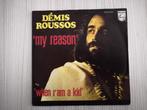 DEMIS ROUSSOS - My reason (single), Pop, Ophalen of Verzenden, 7 inch, Zo goed als nieuw