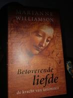 Marianne Williamson - Betoverende liefde, Boeken, Ophalen of Verzenden, Marianne Williamson
