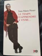Jean-Marie Périer Le Temps d'apprendre à vivre, Ophalen of Verzenden, Zo goed als nieuw