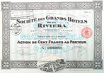 Société des Grands Hôtels de la Riviera 1930, 1920 tot 1950, Ophalen of Verzenden, Aandeel
