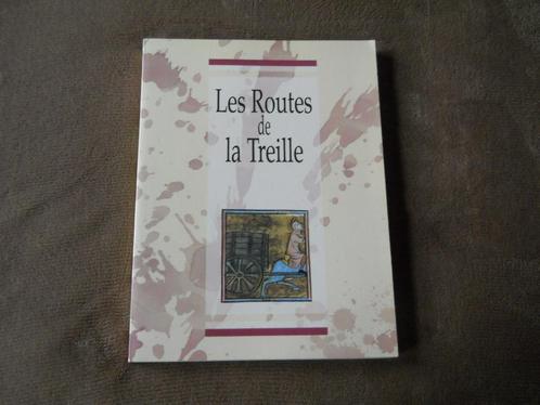 Les routes de la Treille - Histoire du vin en Belgique, Livres, Histoire nationale, Utilisé, Enlèvement ou Envoi