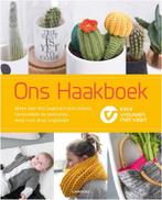 Op zoek naar 'Ons Haakboek', Hobby en Vrije tijd, Breien en Haken, Ophalen of Verzenden, Gebruikt, Haken, Patroon of Boek